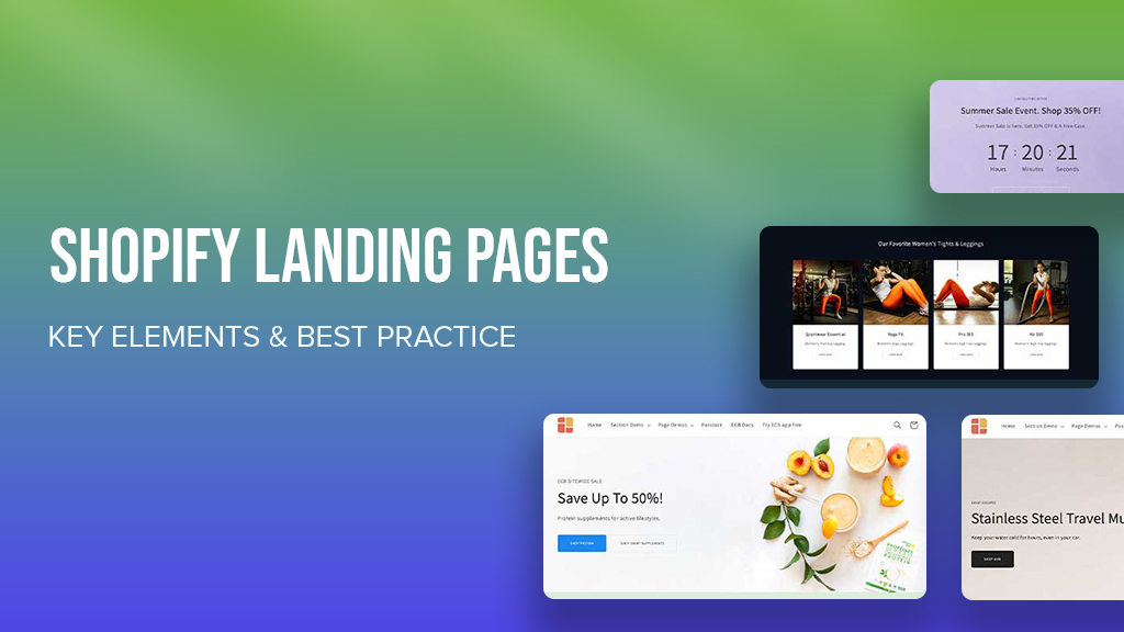 Shopify Landing Pages - Key Elements & Best Practice