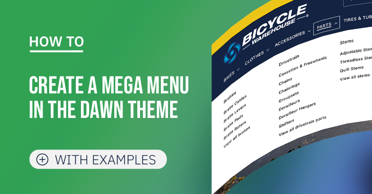 How to create a mega menu in Dawn theme