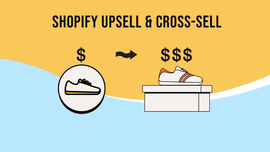 Shopify upsell and cross-sell examples