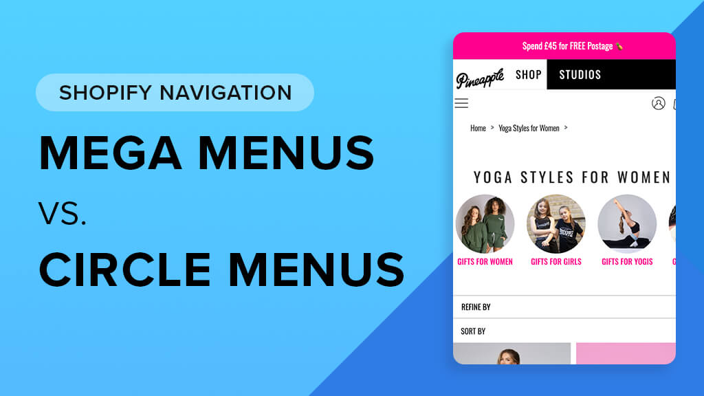 Shopify Mega Menus vs. Circle Menus