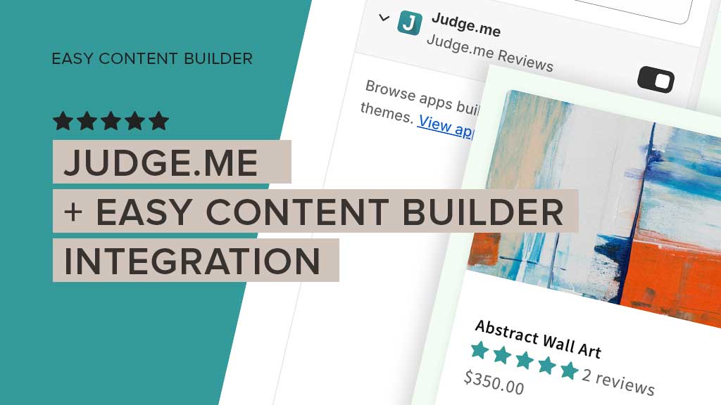 Judge.me and Easy Content Builder integration