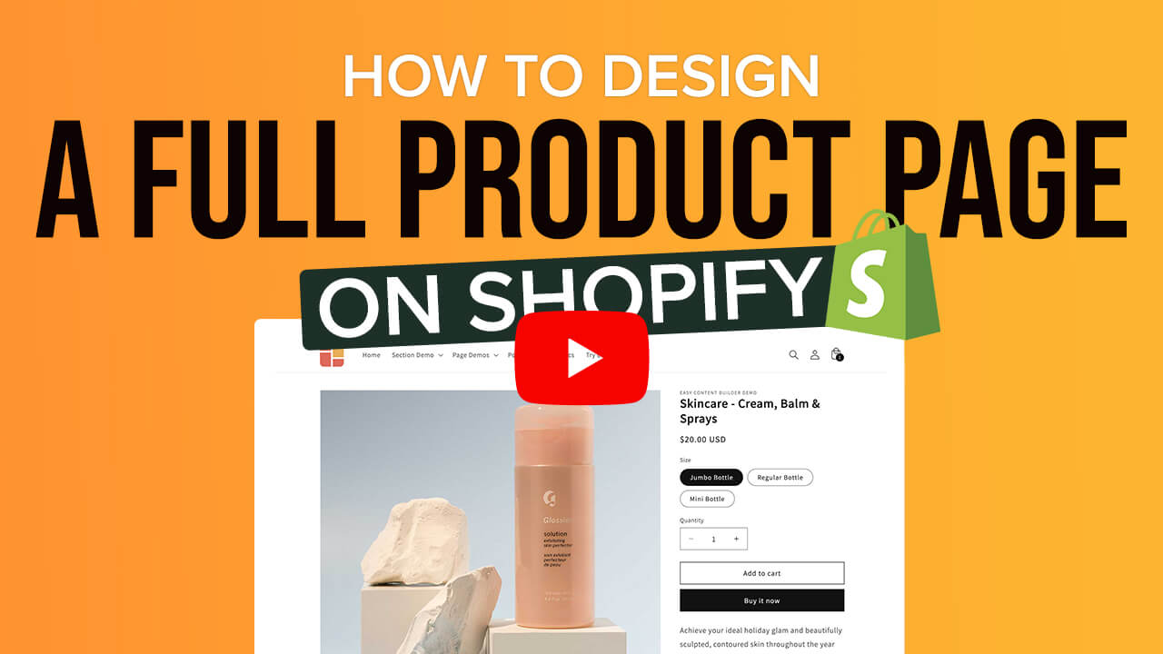 Design a full Shopify Product Page in 20 minutes (Step by Step Video Tutorial) - Using Easy Content Builder