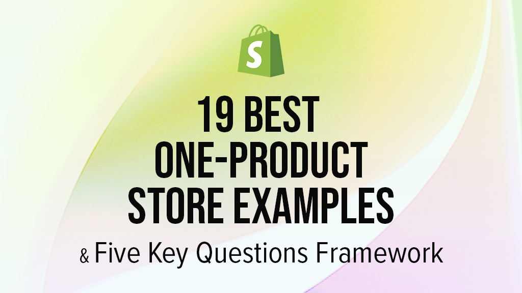 19 Best Shopify One Product Store examples