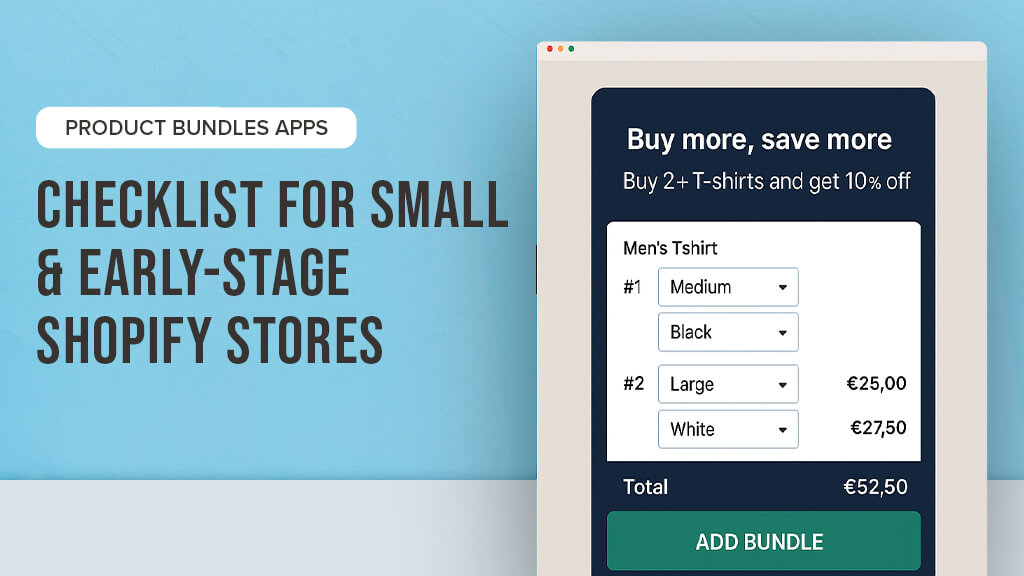 Product Bundles apps - Checklist for small &amp; early-stage Shopify stores